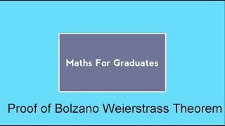 Proof of Bolzano Weierstrass Theorem [upl. by Attener]