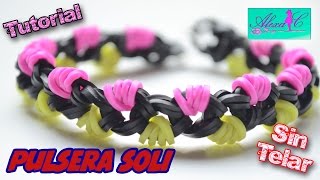 ♥ Tutorial Pulsera Soli de gomitas sin telar ♥ [upl. by Ettenaej]