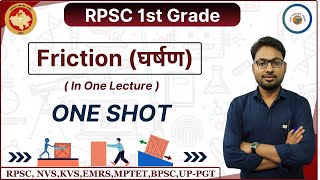 Friction All Topics  for RPSC 1st GRADE  All PGT Exams [upl. by Hugo876]