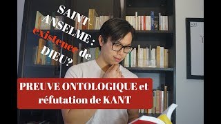 PREUVE ONTOLOGIQUE et RÉFUTATION de KANT [upl. by Chill608]