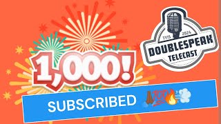 DOUBLE SPEAK TELECAST LETS TALK ABOUT IT CHAT CELEBRATE 1K SUBSCRIBERS THX TO THE REAL [upl. by Babbette61]