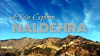 NALDEHRA VLOG CLUB MAHINDRA PRISTINE PEAKS RESORT  NALDEHRA TOURISM [upl. by Ashlie]