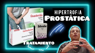 Finasterida y Tamsulosina  Hipertrofia Prostatica Benigna Tratamiento [upl. by Belia]