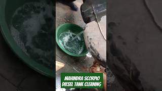 Scorpio Fuel Tank Cleaning youtubeshorts automobile shortsfeed Anupteammotorlab [upl. by Asiret268]