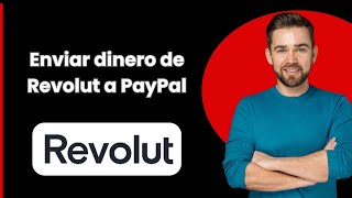 Enviar dinero de Revolut a PayPal 2024 [upl. by Anissa795]