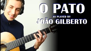 O Pato  Guitar Cover  Bossa Nova Chords GetzGilberto 1964 version [upl. by Eekram]