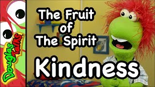 Kindness  The Fruit of The Spirit for Kids [upl. by Ion543]