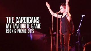 The Cardigans  My Favourite Game  Rock amp Picnic 2015 [upl. by Tallbott]