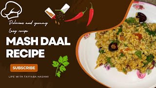 Dhaba style daal mash easy recipe life with tayyaba hashmi [upl. by Naus476]