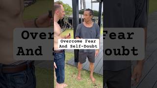 Overcome Fear and SelfDoubt [upl. by Swanson]