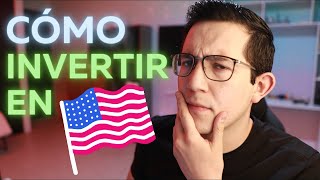 La mejor forma de invertir en Estados Unidos [upl. by Kieran42]