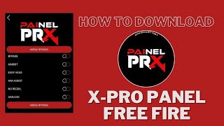 How to Download XPRO PANEL FREE FIRE APK vOB44 Update for Android [upl. by Llyrat961]