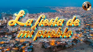 Orquesta Agua Santa  La fiesta de mi pueblo  4K [upl. by Slade]