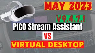 UPDATED  Stream Assistant v9471 vs Virtual Desktop  Round 2 [upl. by Arries]