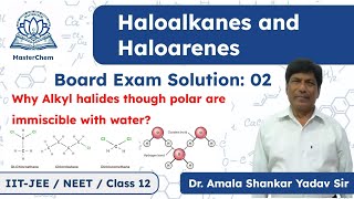 Class 12th Haloalkane and Haloalkanes Alkyl halides though polar are immiscible with water [upl. by Irrot]