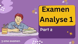 Examen de l’analyse 1  part 2 suites et théorème de Rolle [upl. by Aufa]