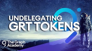 Undelegating GRT Tokens from The Graph Tutorial [upl. by Eednak]