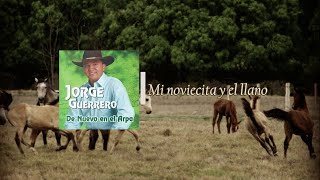 Y que olvidándola  Jorge Guerrero El Guerrero del Folklore [upl. by Candie]