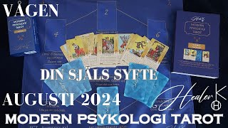 Vågen ♎️ Augusti 2024  Din Själs Syfte  Modern Psykologi Tarot  Healer K [upl. by Iadahs200]