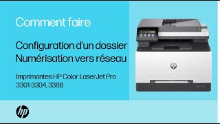 Dossier Numérisation vers réseau  HP Color LaserJet Pro 33013304 3388  HP Support [upl. by Goodill]