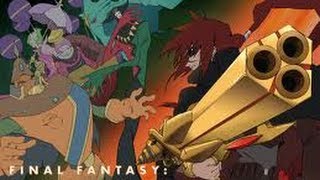 Final Fantasy Unlimited Anime Complet HD Fr Partie 34 [upl. by Londoner]