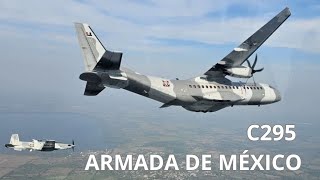 XV años del avión C295 en la Armada de México [upl. by Arbba]