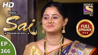 Mere Sai  Ep 366  Full Episode  18th February 2019 [upl. by Eenyaj]