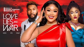 LOVE LIES amp WAR CHIOMA NWAOHA ALEX CROSS JOSEPHINA OTABOR2024 NOLLYWOOD LATEST MOVIES [upl. by Ylesara]