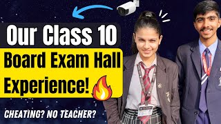 Our Class 10 Exam Hall Experience 🫢 Cheating  NO CCTV  No Teachers  Must Watch 🔥 202324 [upl. by Aerdnaid798]