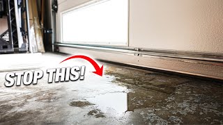 How To STOP Rain Water From Leaking Underneath Your Garage Door DIY TIPS And TRICKS That WORKS [upl. by Dachi]