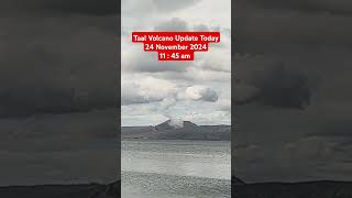 Taal Volcano Update Today 24 November 2024 11  45 am [upl. by Ramed]