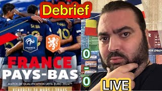 Debrief France 🇫🇷 vs 🇳🇱 PaysBas 00 et Espagne 🇪🇸 vs 🇮🇹 Italie 10 [upl. by Newhall]