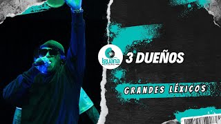 3 DUEÑOS  Grandes Léxicos Concierto en Club Chocolate 🎤📝🔥🎶🦎 [upl. by Seta]