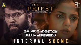 ഇത് ഞാൻ പറയുന്നതല്ല ദൈവം പറയുന്നതാ  The Priest Interval Scene  Mammootty  Manju Warrier  Jofin T [upl. by Attekal917]