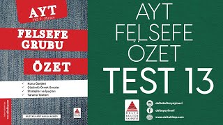 AYT FELSEFE ÖZET  quotTEST 13quot VİDEO ÇÖZÜMLERİ [upl. by Yromem730]