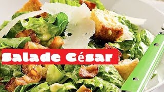 Recette  Salade César Chicken César Salad [upl. by Naryk]