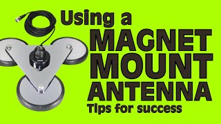 Using a Magnet Mount Antenna [upl. by Lleunamme50]