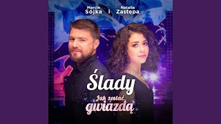 Ślady Jak Zostać Gwiazdą [upl. by Alenoel]