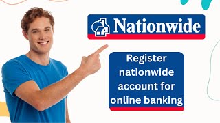 How to Register Nationwide account for online banking [upl. by Emerick]