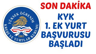 SON DAKİKA  KYK EK YURT BAŞVURUSU BAŞLADI  2 EK YERLEŞTİRME YURT BAŞVURUSU OLACAK MI  shorts [upl. by Fries877]