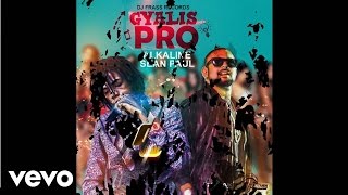 Alkaline Sean Paul  Gyalis Pro [upl. by Miof Mela]