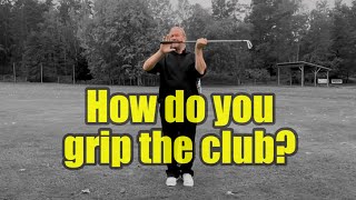 My Grip  How I grip the club and why… [upl. by Waylan]