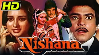 Nishana 1980 HD  Bollywood Superhit Action Movie Jeetendra Poonam DhillonPrem Chopra Asrani [upl. by Aceber850]