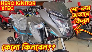 Ignitor Xtec কেনো কিনবেন🤔দেখুন😱 Hero Ignitor Xtec Details Review New Hero Ignitor Xtec FV Price [upl. by Nerita]