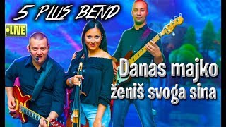 5 Plus Bend Danas Majko Zenis Svoga Sina liveuzivo👌👌 [upl. by Yrohcaz]