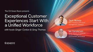 Exceptional Customer Experiences Start With a Unified Workforce [upl. by Antony147]