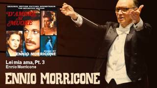 Ennio Morricone  Lei mia ama Pt 3  DAmore Si Muore 1972 [upl. by Trah]