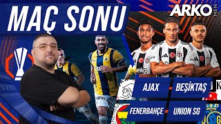 Ajax  Beşiktaş  Fenerbahçe  USG  Maç Sonu Değerlendirmeleri [upl. by Nafets]