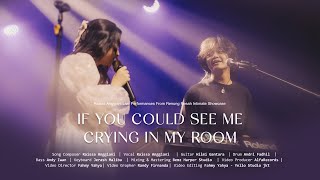 Raissa Anggiani Arash Buana  if u could see me cryn in my room Renung Resah Intimate Showcase [upl. by Annoet461]