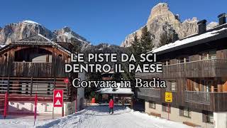 In Alta Badia si scia tra le case le piste attraversano il paese [upl. by Melia]